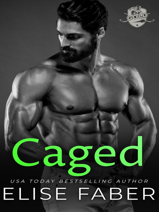 Title details for Caged by Elise Faber - Available